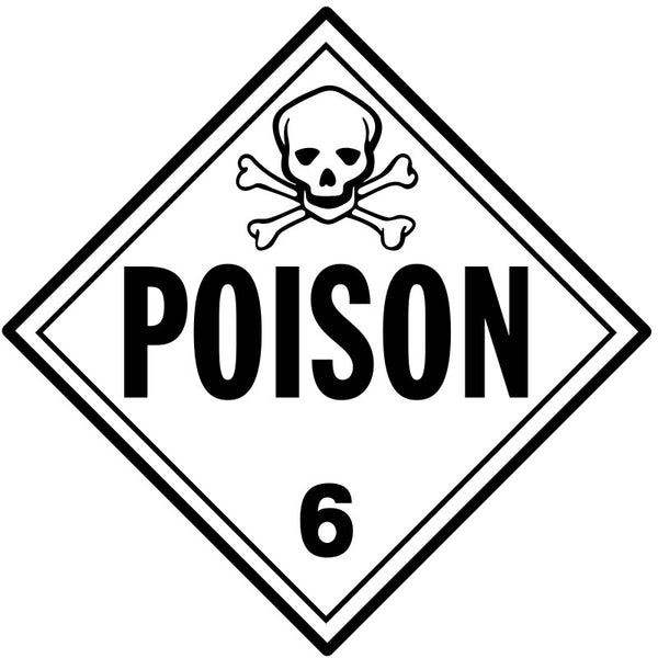 Single-Sided Worded Placard - Poison (Class 6) - Tagboard, No Adhesive