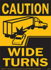 Transport Safety Sign - Caution Wide Turns (Vertical, Reflective Vinyl w/ Graphic)