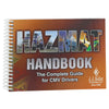 Hazmat Handbook: The Complete Guide for CMV Drivers