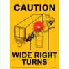 Transport Safety Sign - Caution Wide Turns (Yellow Vinyl w/ Large Graphic) - Vertical format