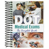 DOT Medical Exams: The Complete Guide