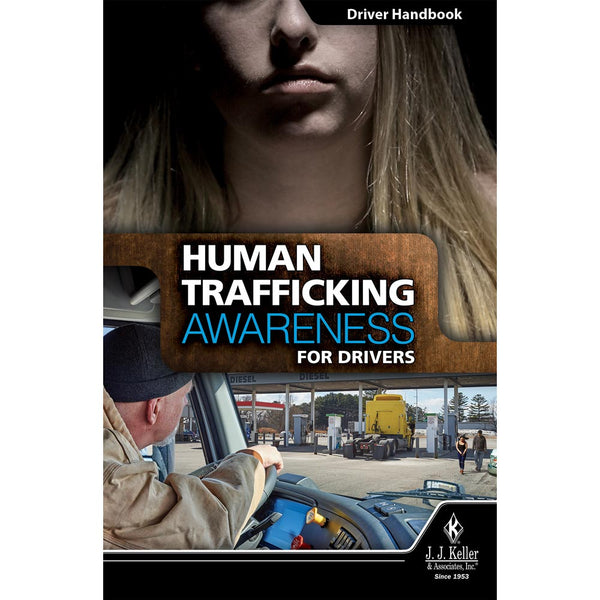 Human Trafficking Awareness for Drivers - Driver Handbook