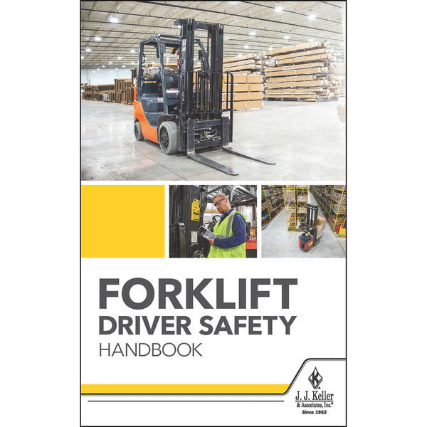 Forklift Driver Safety Handbook