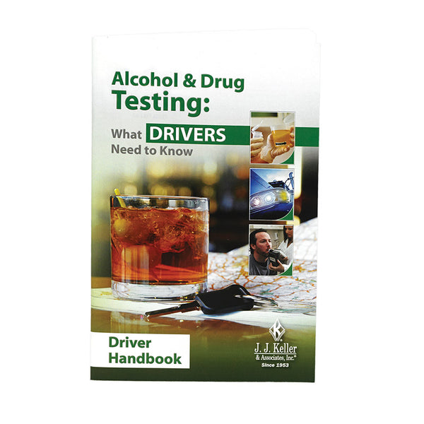 Alcohol & Drug Testing: What Drivers Need to Know - Driver Handbook