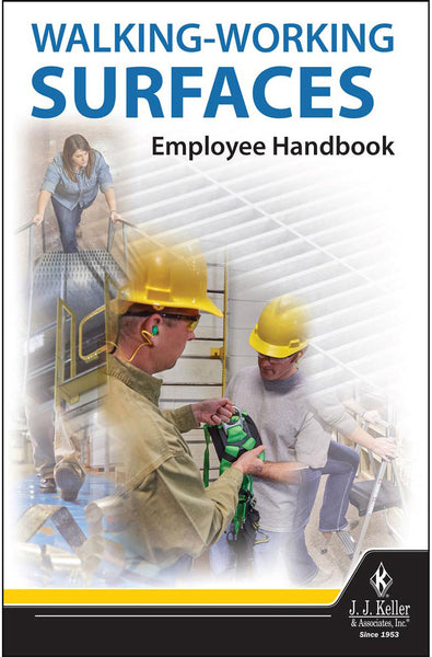 Walking Working Surfaces - Employee Handbook